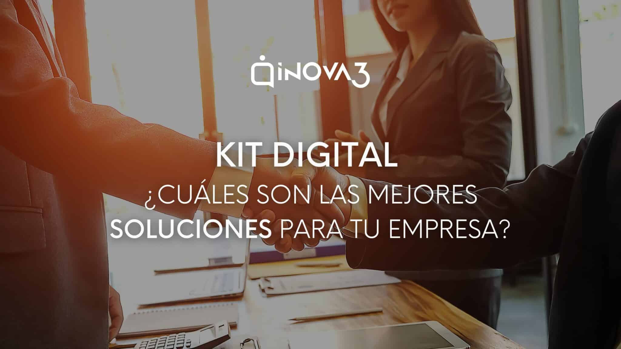 Kit Digital en Ourense con inova3
