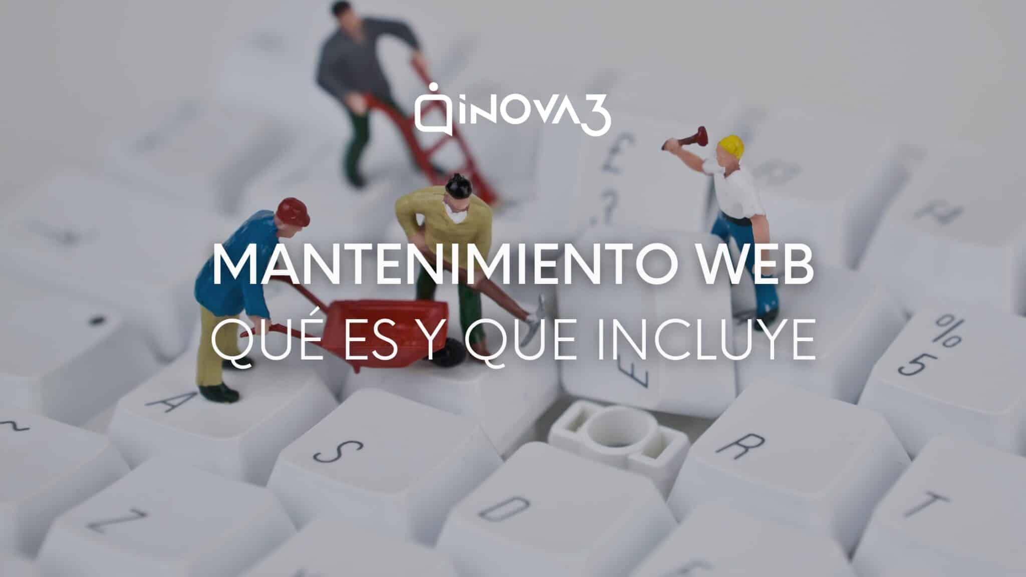 INOVA 3 MANTENIMIENTO WEB 2022 scaled - inova3 - Marketing digital desde ourense